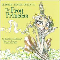 Frog Princess von Deborah Henson-Conant