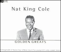 Golden Greats von Nat King Cole