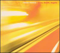 Love. Death. Angels von Fresh Moods