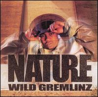 Wild Gremlinz von Nature