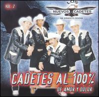 Cadetes Al 100%, Vol. 2: De Amor y Dolor von Los Nuevos Cadetes