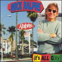 It's All Good von Mick Ralphs