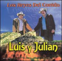 Reyes del Corrido von Luis y Julián