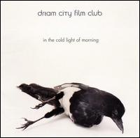 In the Cold Light of Morning von Dream City Film Club