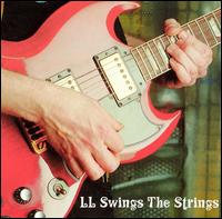 LL Swings the Strings von Rolf "LL" Lüthi