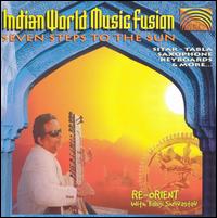 Indian World Music Fusion: Seven Steps to the Sun von Baluji Shrivastav