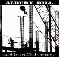 Machine Called Company von Albert Hill