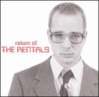 Return of the Rentals von The Rentals