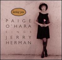 Sings Jerry Herman: Loving You von Paige O'Hara