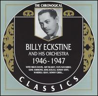 1946-1947 von Billy Eckstine