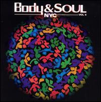 Body & Soul NYC, Vol. 4 von Various Artists