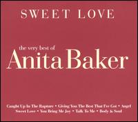 Sweet Love: The Very Best of Anita Baker von Anita Baker