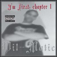 I'm First: Chapter 1 von Wil-Matic