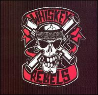 Whiskey Rebels von Whiskey Rebels