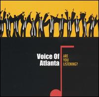 Are You Listening von Voice of Atlanta