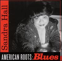 American Roots: Blues von Sandra Hall