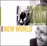 Brand New World von Jimmy Greene