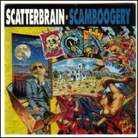 Scamboogery von Scatterbrain