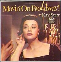 Movin' on Broadway! von Kay Starr