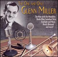 One and Only Glenn Miller von Glenn Miller