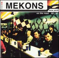 New York: On the Road 1986-1987 von The Mekons