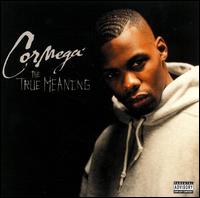 True Meaning von Cormega