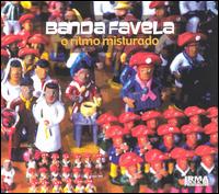 Ritmo Misturado von Banda Favela