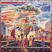 Last Days and Time von Earth, Wind & Fire