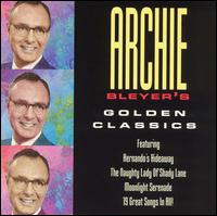 Golden Classics von Archie Bleyer