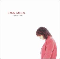 Unravel von Lynn Miles