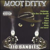 110 Bandits von Moot Ditty