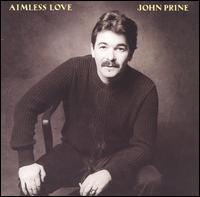 Aimless Love von John Prine