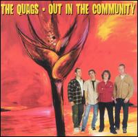 Out in the Community von The Quags