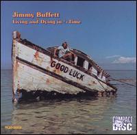 Living and Dying in 3/4 Time von Jimmy Buffett