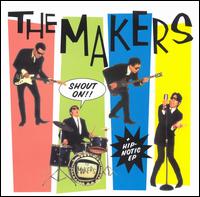 Shout On!/Hip-Notic von Makers