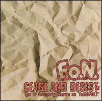 Cease and Desist: The EP Formerly Known as "FoNOPOLY" von F.o.N.