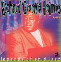 Spicy von Richard "Groove" Holmes