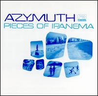 Pieces of Ipanema von Azymuth