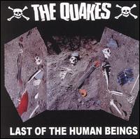 Last of the Human Beings von The Quakes