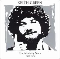 Ministry Years, Vol. 1 von Keith Green