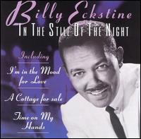 In the Still of the Night von Billy Eckstine