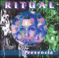 Presencia von Ritual