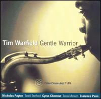 Gentle Warrior von Tim Warfield