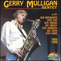 Sextet: 1955-1956 von Gerry Mulligan