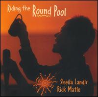 Riding the Round Pool von Sheila Landis