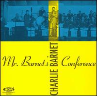 Mister Barnet's Conference von Charlie Barnet