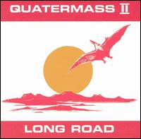 Long Road von Quatermass II