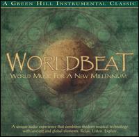 Worldbeat: World Music for a New Millennium von David Huff