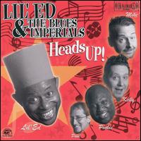 Heads Up von Lil' Ed & the Blues Imperials