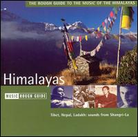 Rough Guide to the Music of the Himalayas von Various Artists